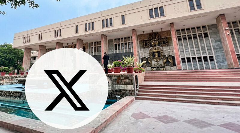 X receives notice from the Delhi High Court.