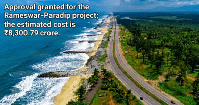 Approval granted for the Rameswar–Paradip project; the estimated cost is ₹8,300.79 crore.