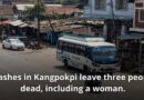 Clashes in Kangpokpi leave three people dead, including a woman. ⚠️🕊️