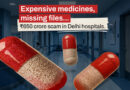 Expensive medicines, missing files... ₹650 crore scam in Delhi hospitals.