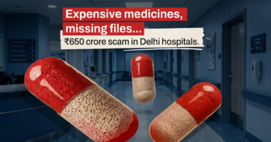 Expensive medicines, missing files... ₹650 crore scam in Delhi hospitals.