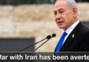 'War with Iran has been averted, but...': Netanyahu's major statement amidst tensions