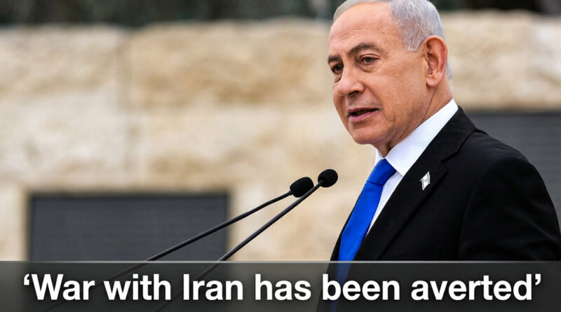 'War with Iran has been averted, but...': Netanyahu's major statement amidst tensions