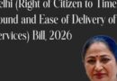 Delhi Approves Right-to-Service Bill for Faster Citizen Services